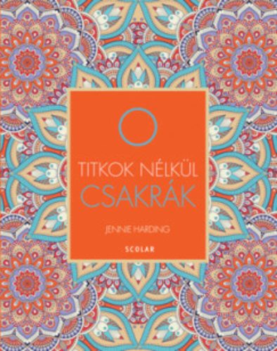 Csakrák - Titkok nélkül (Jennie Harding)