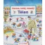 Keress, találj, mesélj! - Télen - Susanne Gernhauser