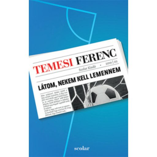 Látom, nekem kell lemennem (Temesi Ferenc)