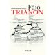 Fájó Trianon (Száraz Miklós György)