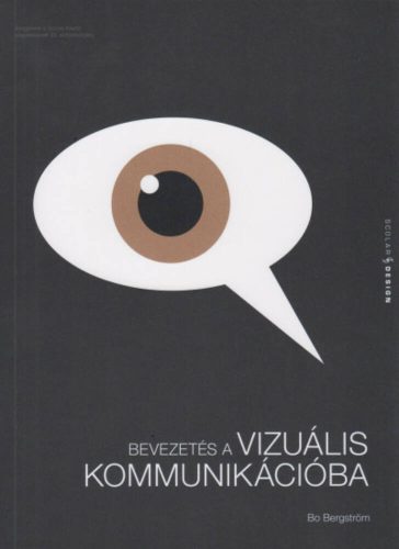 Bevezetés a vizuális kommunikációba (Bo Bergström)