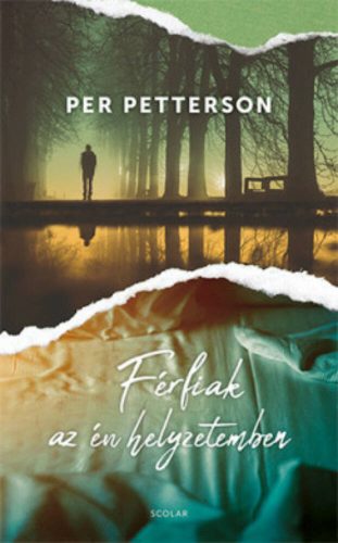 Férfiak a helyzetemben (Per Petterson)