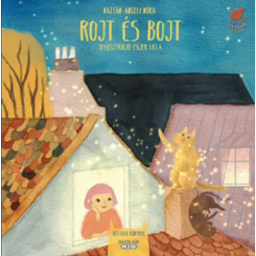 Rojt és Bojt - Két Cica Könyvek (Nattán-Angeli Nóra)