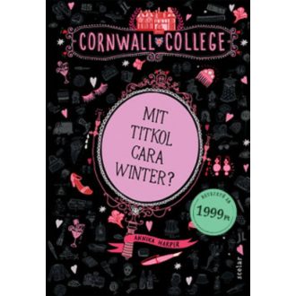 Mit titkol Cara Winter? - Cornwall College (Annika Harper)