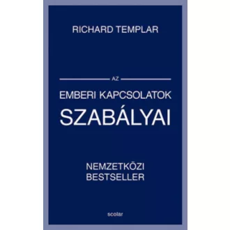 Az emberi kapcsolatok szabályai - Richard Templar
