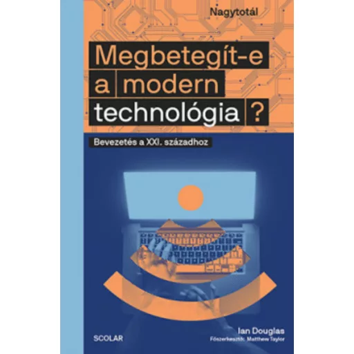 Megbetegít-e a modern technológia? - Ian Douglas
