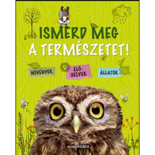 Ismerd meg a természetet! - Angelika Lenz