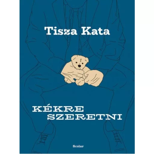 Kékre szeretni - Tisza Kata