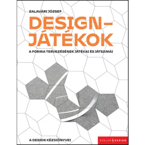 Designjátékok - Zalavári József