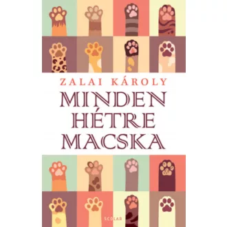 Minden hétre macska - Zalai Károly (kiadás 2020)