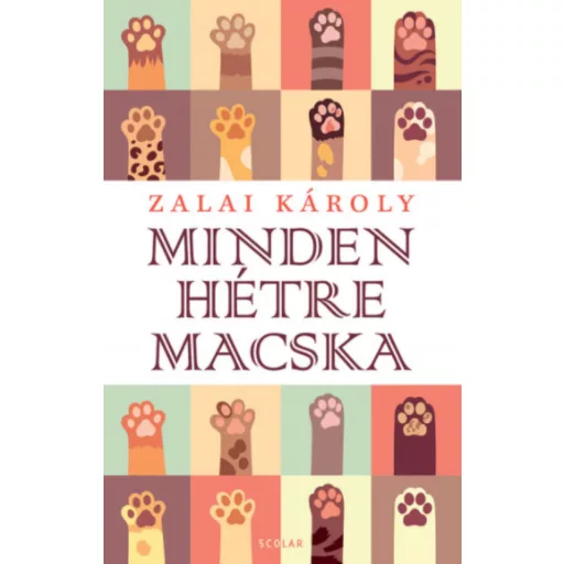 Minden hétre macska - Zalai Károly (kiadás 2020)
