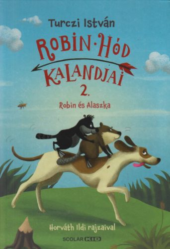 Robin Hód kalandjai 2. - Turczi István