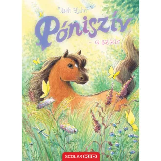 Póniszív - a sztár - Usch Luhn