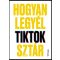 Hogyan legyél TikTok-sztár - Will Eagle