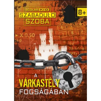   A várkastély fogságában - Martine Richter - Anne Scheller