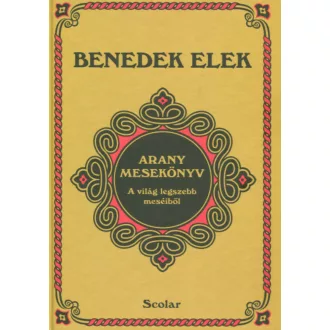 Arany mesekönyv - Benedek Elek