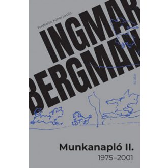 Munkanapló 2. - 1975-2001 - Ingmar Bergman