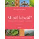 Miből készül? - Fráter Erzsébet