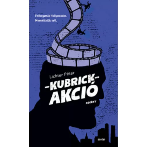 Kubrick-akció - Lichter Péter