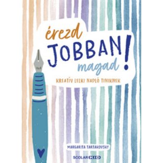 Érezd jobban magad! - Margarita Tartakovsky