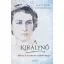 A királynő - Matthew Dennison