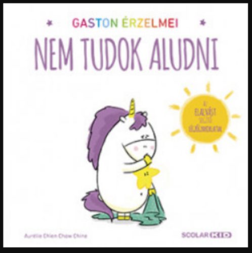 Gaston érzelmei - Nem tudok aludni - Aurélie Chien Chow Chine