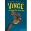 Vince a Szellemvilág küszöbén - Vince 1. - Sonja Kaiblinger - Fréderic Bertrand