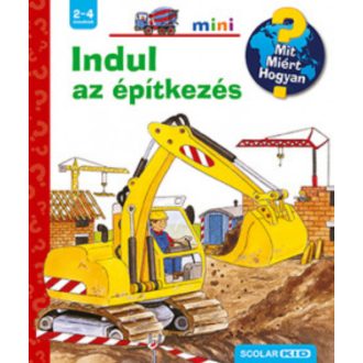 Indul az építkezés - Mit? Miért? Hogyan? Mini