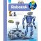 Robotok - Mit? Miért? Hogyan?