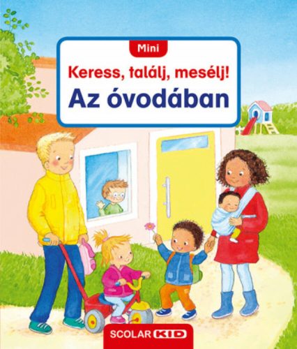 Mini Keress, találj, mesélj! - Az óvodában - Sandra Grimm