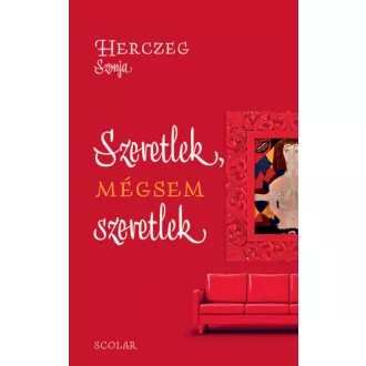 Szeretlek, mégsem szeretlek - Herczeg Szonja