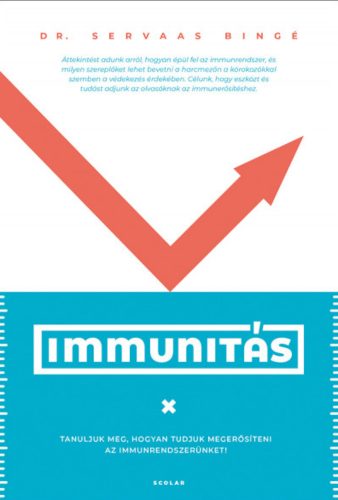 Immunitás - Dr. Servaas Bingé