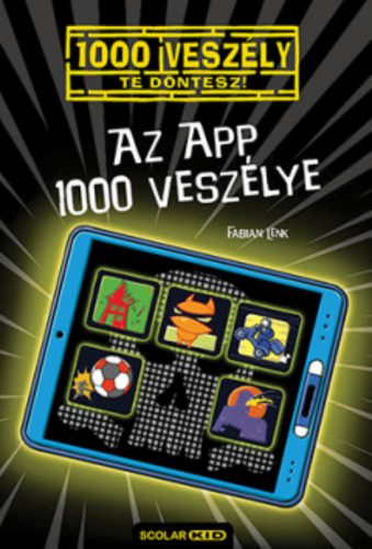 Az app 1000 veszélye - Fabian Lenk