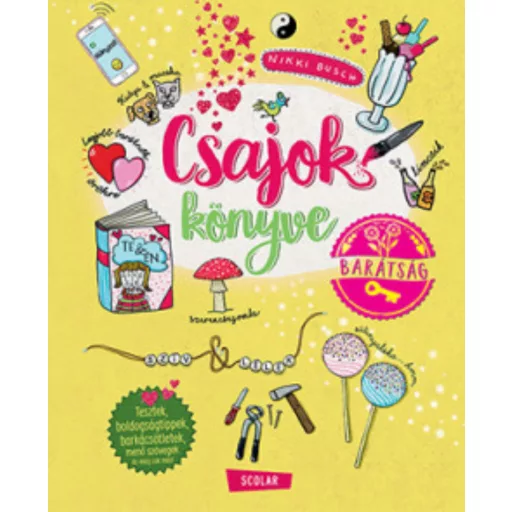 Csajok könyve - Barátság - Nikki Busch