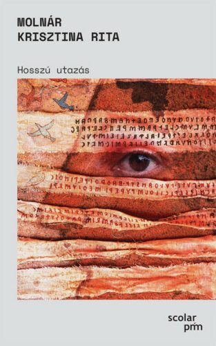 Hosszú utazás - Molnár Krisztina Rita
