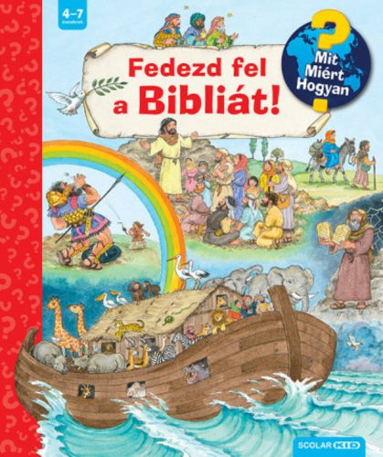 Fedezd fel a Bibliát! - Mit? Miért? Hogyan? - Andrea Erne