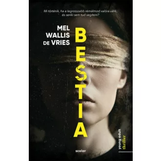 Bestia - Mel Wallis de Vries