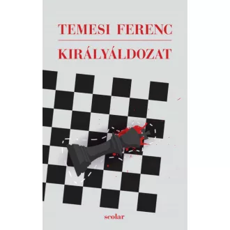Királyáldozat - Temesi Ferenc