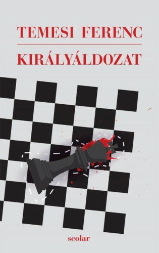 Királyáldozat - Temesi Ferenc
