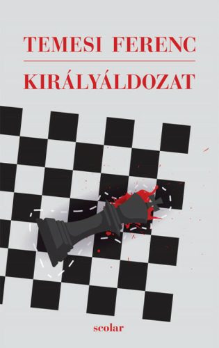 Királyáldozat - Temesi Ferenc