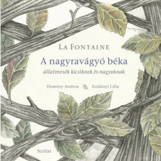 A nagyravágyó béka - La Fontaine