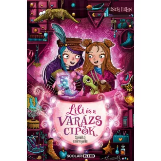   Szédítő szárnyalás - Lili és a varázscipők 3. - Usch Luhn