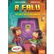 A falu 2. - Veszély az Alvilágban - Kalandos történet a MINECRAFT világából!