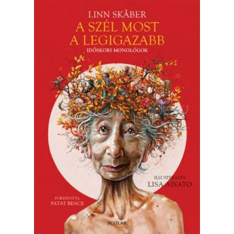 A szél most a legigazabb - Linn Skaber