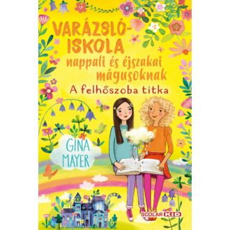 A felhőszoba titka - Gina Mayer