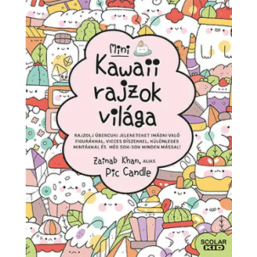 Kawaii rajzok világa - Zainab Khan, alias Pic Candle