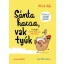 Sánta kacsa, vak tyúk - Ulrich Hub