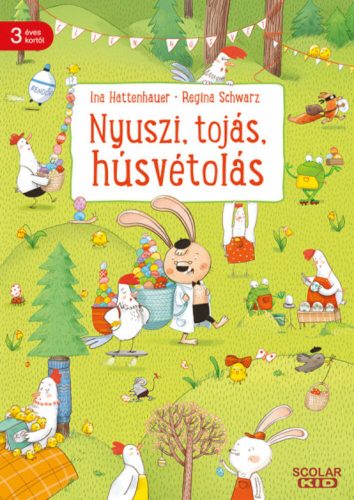 Nyuszi, tojás, húsvétolás - Ina Hattenhauer