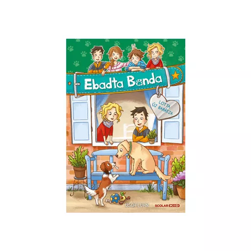 Lotta új barátja - Ebadta Banda 6. - Usch Luhn