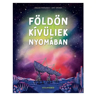 Földönkívüliek nyomában - Joalda Morancy